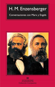 conversaciones con marx y engels-hans magnus enzensberger-9788433943781