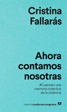 ahora contamos nosotras (ebook)-cristina fallaras-9788433950581