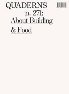 quaderns n. 271: about buildings & food (catala)-9788434313781