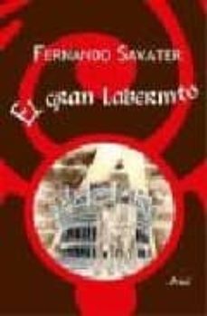 el gran laberinto-fernando savater-9788434444881