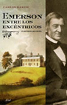 emerson entre los excentricos: un retrato en grupo-carlos baker-9788434452381