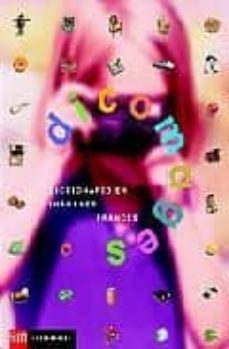 i-dicomages (diccionario en imagenes: frances) 2001-9788434875081