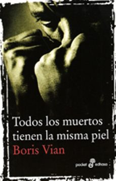 todos los muertos tienen la misma piel-9788435015981