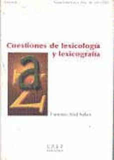 cuestiones de lexicologia y lexicografia (3ª ed.)-9788436244281