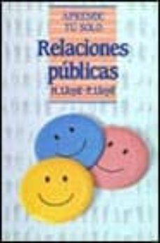 relaciones publicas (4ª ed.)-9788436803181