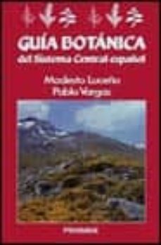 guia botanica del sistema central español-modesto luceño-pablo vargas-9788436805581