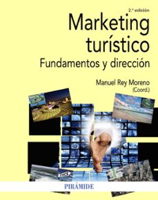 marketing turistico (2ª ed.): fundamentos y direccion-9788436842081