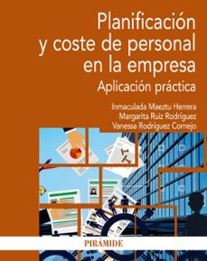 planificacion y coste de personal en la empresa (ebook)-inmaculada maeztu herrera-margarita ruiz rodriguez-vanessa rodriguez cornejo-9788436845198