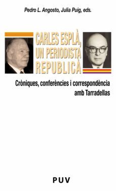 carles espla, un periodista republica (ebook)-pedro l. angosto-9788437087481