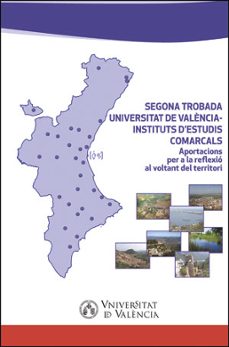 segona trobada universitat de valencia - instituts d estudis coma rcals-9788437090481