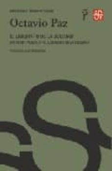 el laberinto de la soledad: postdata/vuelta a "el laberinto de la soledad"-octavio paz-9788437506081