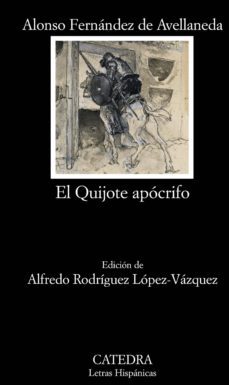 el quijote apocrifo (ebook)-alonso fernandez de avellaneda-9788437636481