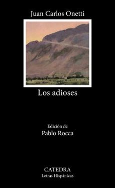 los adioses (ebook)-juan carlos onetti-9788437649481