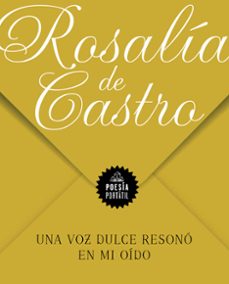 una voz dulce resono en mi oido-rosalia de castro-9788439738381