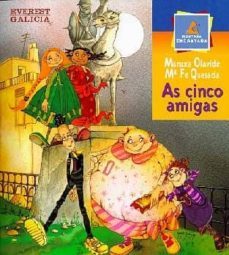as cinco amigas-maruxa olavide-maria fe quesada-9788440303981