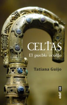 celtas.el pueblo oculto (ebook)-tatiana guijo gascueña-9788441442481