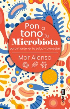 pon a tono tu microbiota. para mantener tu salud y bienestar (ebook)-alain rocher-9788441443181