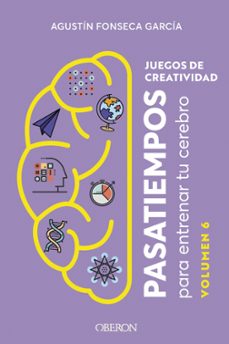 juegos de creatividad (vol. 6)-agustin fonseca garcia-9788441551381