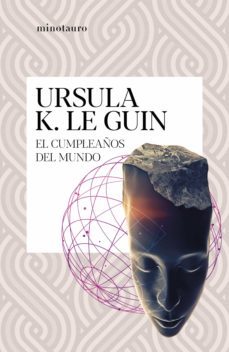 el cumpleaños del mundo (ebook)-ursula k. le guin-9788445010181
