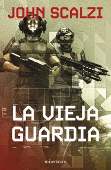 la vieja guardia nº 01/06 (ne)-john scalzi-9788445013281