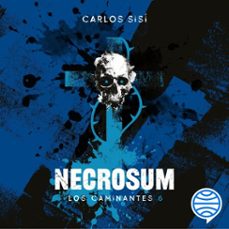 los caminantes nº 06/06 necrosum-carlos sisi-9788445023181