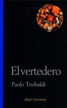 el vertedero-paolo teobaldi-9788446013181