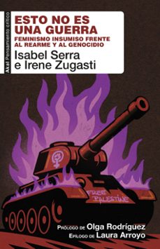 esto no es una guerra-isabel serra-irene zugasti-9788446057581