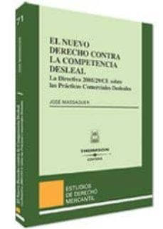 nuevo derecho contra la competencia desleal-jose massaguer-9788447025381
