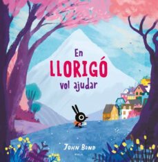en llorigo vol ajudar-9788447942381