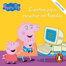 peppa pig. recopilatorio de cuentos - cuentos para escuchar en familia (castellano) (audiolibro)-9788448863081