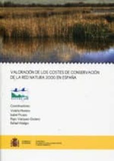 valoracion de los costes de conservacion de la red natural 2000 en españa-9788449112881