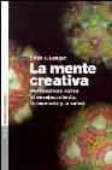 la mente creativa: perspectivas sobre el envejecimiento, la memor ia y la salud-ellen langer-9788449314681