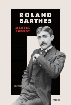 marcel proust (ebook)-roland barthes-9788449339981