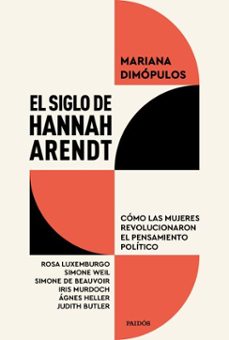el siglo de hannah arendt (ebook)-mariana dimopulos-9788449344381