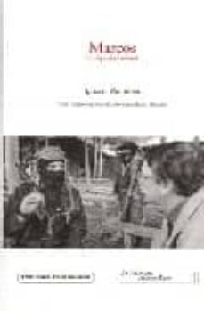 marcos: la dignidad rebelde-ignacio ramonet minguez-9788460723981