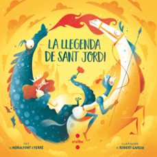 la llegenda de sant jordi-nuria font i ferre-9788466156981