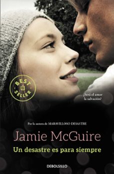 un desastre es para siempre (beautiful 3)-jamie mcguire-9788466330381