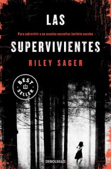 las supervivientes-riley sager-9788466346481
