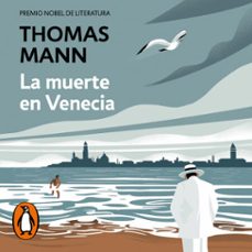 la muerte en venecia-thomas mann-9788466352581