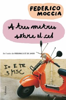 a tres metres sobre el cel-federico moccia-9788466409681