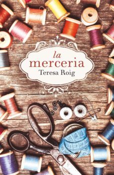 la merceria (ebook)-teresa roig-9788466420181