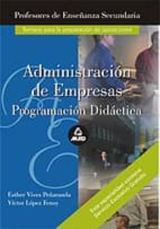 administracion de empresas: programacion didactica, temario-victor lopez fenoy-9788466544481