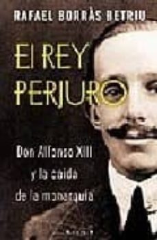 el rey perjuro-9788466634281