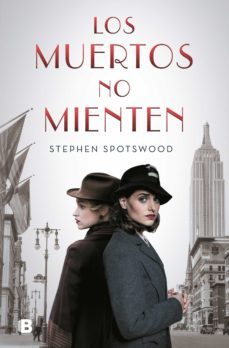 los muertos no mienten (ebook)-stephen spotwood-9788466668781