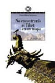 no encontraras el tibet en un mapa-9788466714181
