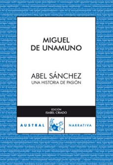 abel sanchez-miguel de unamuno-9788467025781