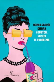 houston, yo soy el problema (ebook)-oscar garcia sierra-9788467068481