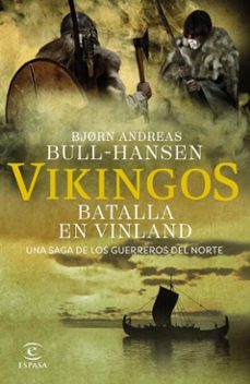 vikingos. batalla en vinland (ebook)-bjorn andreas bull hansen-9788467081381