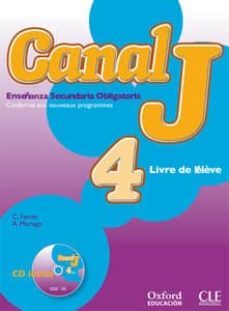 canal j: libro del alumno (4º eso) (incluye audio-cd)-9788467312881