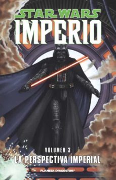 star wars imperio nº3: la perspectiva imperial-9788467492781